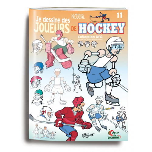 Je dessine des joueurs de Hockey - La méthode Prouche